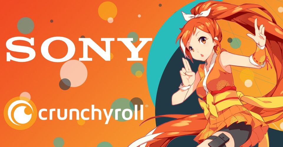 Sony Berusaha Mendapatkan Crunchyroll